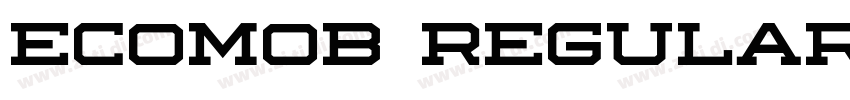 Ecomob Regular字体转换 Ecomob Regular字体转换